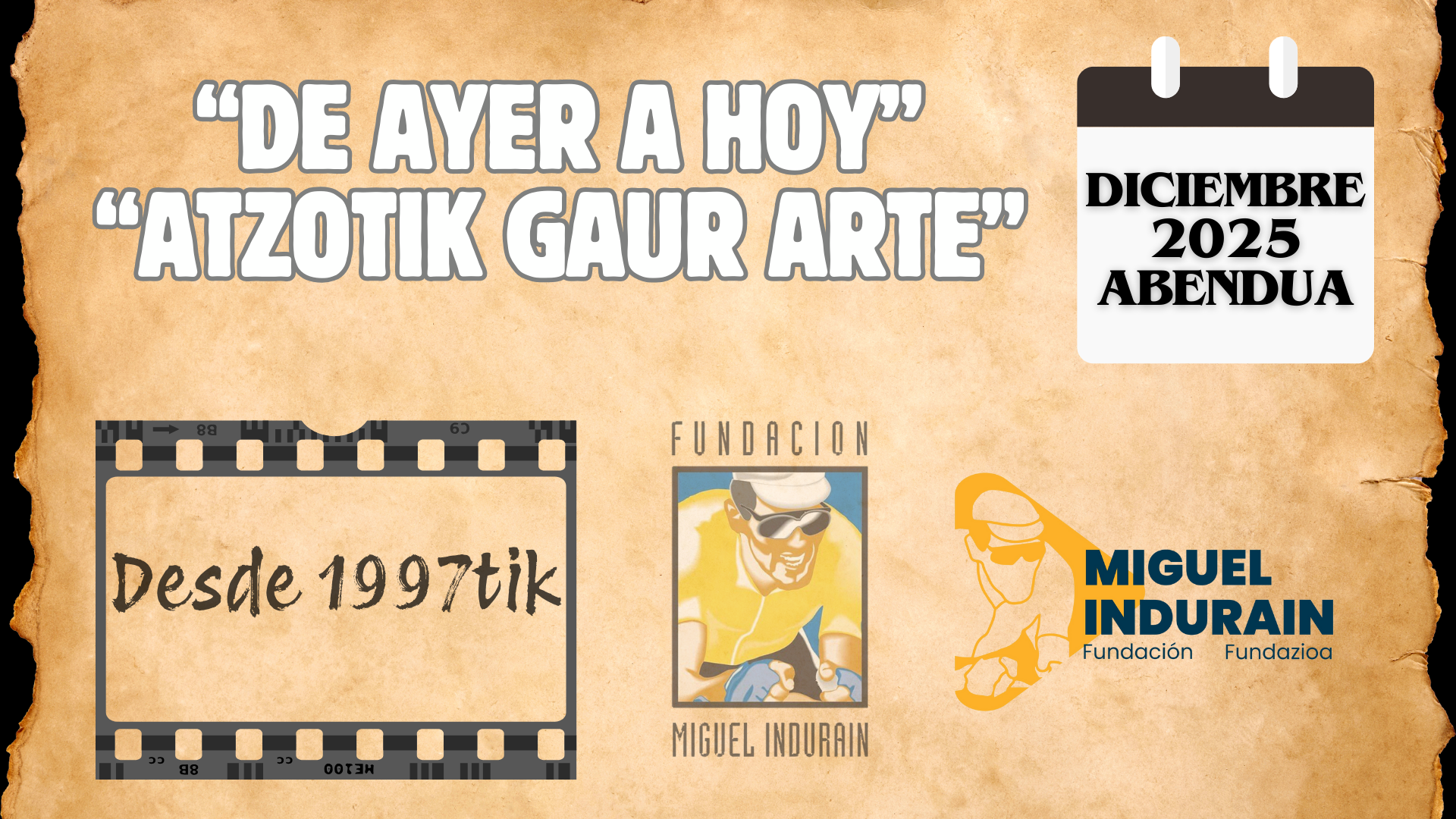 DICIEMBRE 2025: De ayer a hoy...